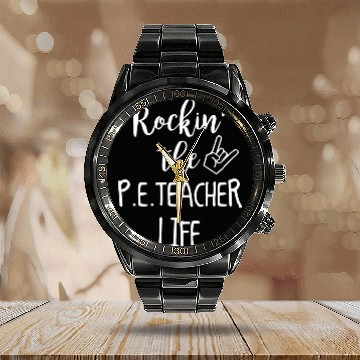 Discover Rocking The PE Teacher Life Calendar Steel Band Watch