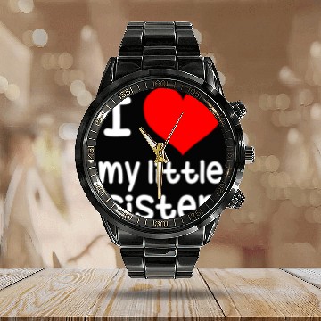 Discover I Love my little Sister Calendar Steel Band Watch
