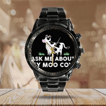 Discover Ask me about my moo cow sweet cow design farmer Calendar Steel Band Watch