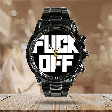Discover fuck off please Calendar Steel Band Watch