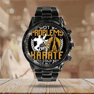 Discover 99 Problems Karate Solves Them All Calendar Steel Band Watch