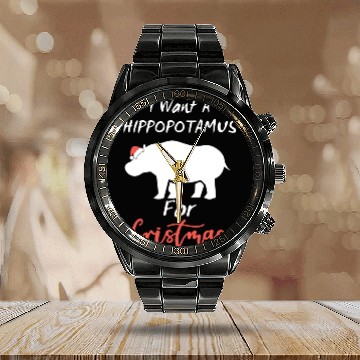Discover I Want Hippopotamus For Christmas 3D Calendar Steel Band Watch