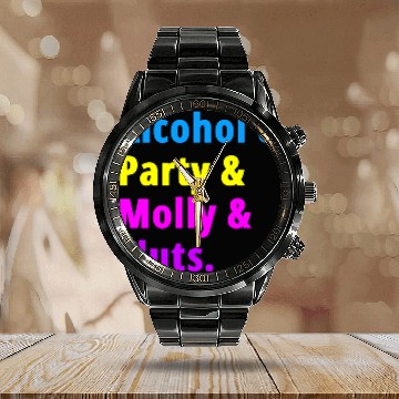 Discover Alcohol Party Molly Sluts Calendar Steel Band Watch