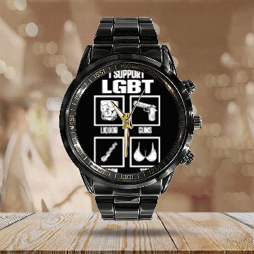 Discover I Support LGBT Liquor Guns Bacon Tits Funny Gift Calendar Steel Band Watch