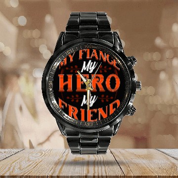Discover My Fiance My Hero My Friend Calendar Steel Band Watch