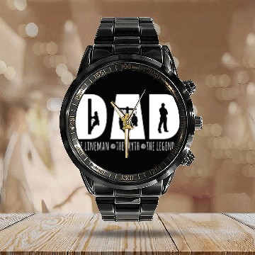 Discover Dad The Lineman The Myth The Legend Granddad | Calendar Steel Band Watch