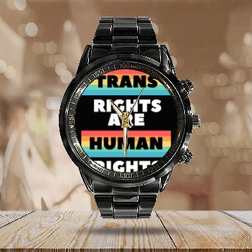 Discover Trans Rights are Human Rights Transgender LGBTQ Gi Calendar Steel Band Watch
