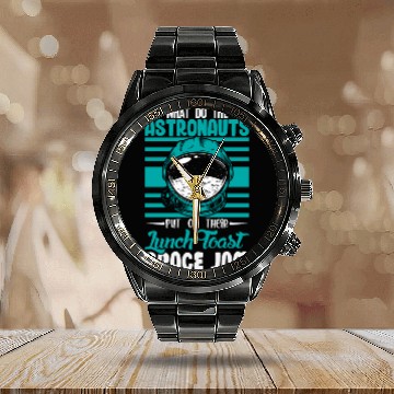 Discover Astronauts Lunch toast Space Jam space Calendar Steel Band Watch