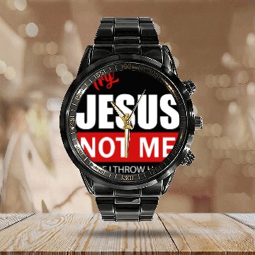Discover try jesus not me Calendar Steel Band Watch