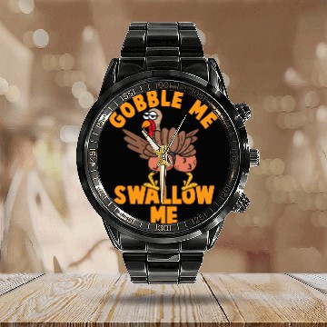 Discover Twerking Turkey Gobble Me Swallow Me Thanksgiving Calendar Steel Band Watch