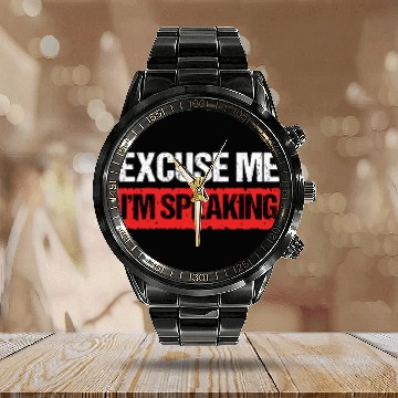 Discover Kamala Harris VP Excuse Me Im Speaking Joe Biden Calendar Steel Band Watch