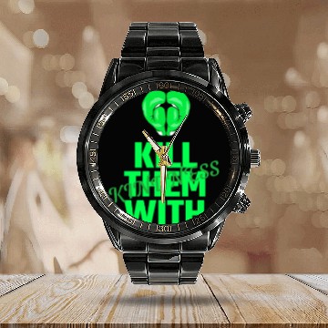Discover Kill them with kindness Calendar Steel Band Watch