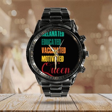 Discover Melanated Educated Vaccinated Motivated Queen Calendar Steel Band Watch