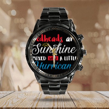 Discover Redheads Are Sunshine Mixed With Little Hurricane Calendar Steel Band Watch