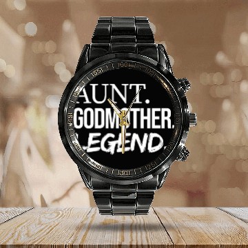 Discover Aunt Godmother Legend, Funny Favorite Aunt Calendar Steel Band Watch