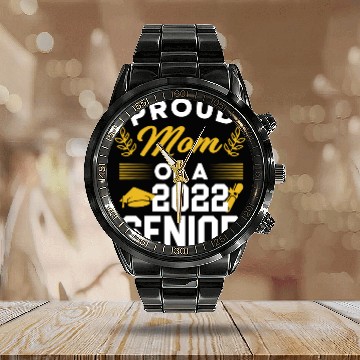 Discover Proud Mom Of A 2022 Senior Calendar Steel Band Watch