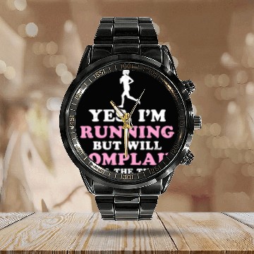 Discover I Hate Running Complain All The Time Calendar Steel Band Watch