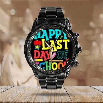 Discover Happy Last Day Of School Teacher Calendar Steel Band Watch