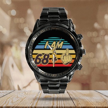 Discover I Am 68 Plus Middle Finger Funny 69Th Birthday Gif Calendar Steel Band Watch