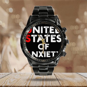 Discover united states of anxiety Calendar Steel Band Watch