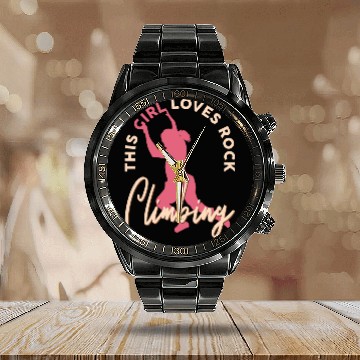 Discover Rock Climber Boulder This Girl Loves Rock Climbing Calendar Steel Band Watch