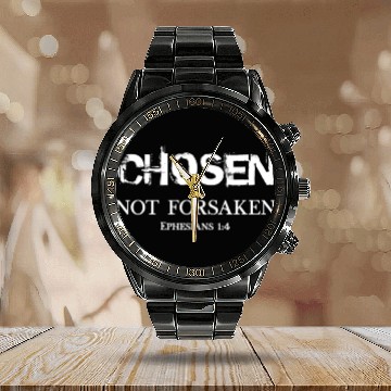 Discover Christian Design Chosen not Forsaken Eroded Font Calendar Steel Band Watch