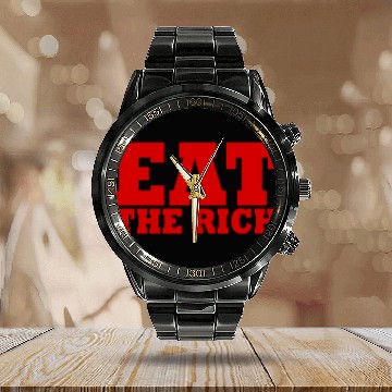 Discover Eat the rich Calendar Steel Band Watch