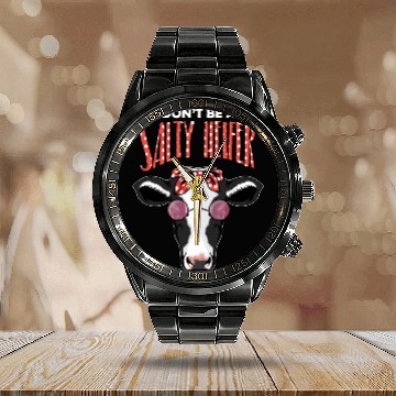 Discover Dont Be A Salty Heifer Vintage Country Sayings Hei Calendar Steel Band Watch