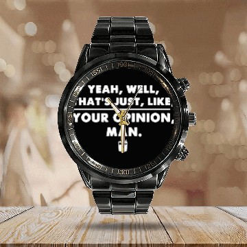 Discover The Big Lebowski Funny Cool Movie Quote Calendar Steel Band Watch