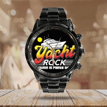 Discover Yacht Rock Maritime Is Party Time Boat Calendar Steel Band Watch