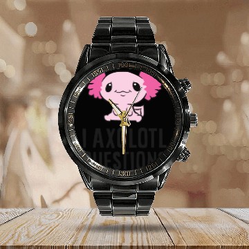 Discover I Axolotl Questions Pet Axolotl Cute Axolotl Calendar Steel Band Watch