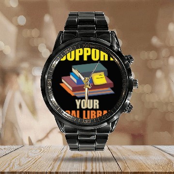 Discover Support Your Local Library Calendar Steel Band Watch