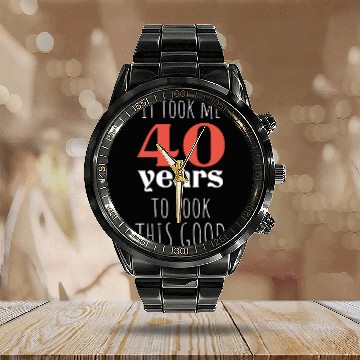 Discover 40th Birthday gift, Funny Birthday Funny Quote Calendar Steel Band Watch