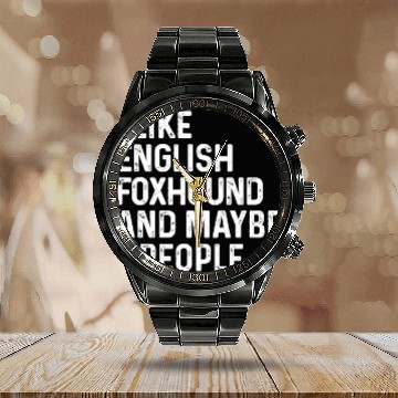 Discover I Like English Foxhound And Maybe 3 People Dog Calendar Steel Band Watch