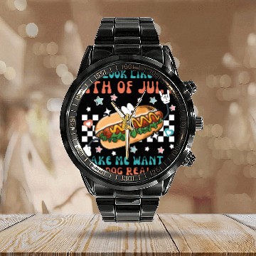 Discover Makes Me Want A Hot Dog Real Bad, 4th July Calendar Steel Band Watch