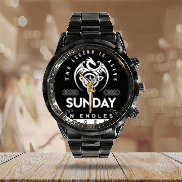 Discover Sunday Name Calendar Steel Band Watch - Sunday The Legend Is Alive -