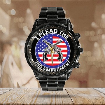 Discover I Plead The Second Amendment Gun Rights America Calendar Steel Band Watch