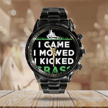 Discover Lawn Mower I Came I Mowed I Kicked Grass Mowing Calendar Steel Band Watch