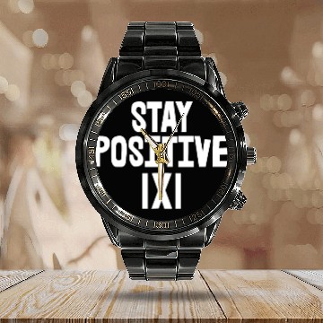 Discover Stay Positive Calendar Steel Band Watch
