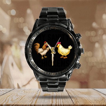 Discover Sometimes I Question My Sanity But My Chickens Tol Calendar Steel Band Watch