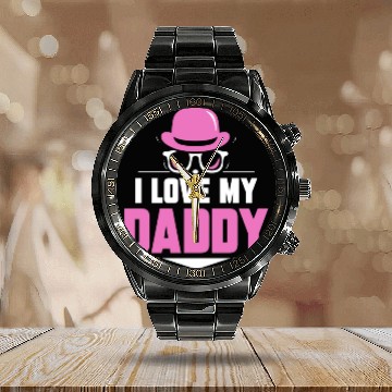 Discover I Love My Daddy Dad Father's Day Father Sayings Calendar Steel Band Watch