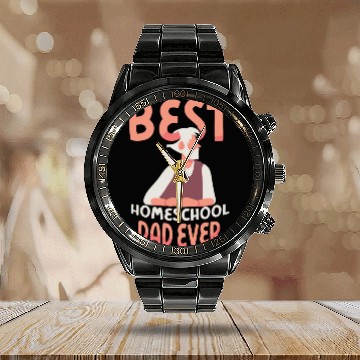 Discover Best Homeschool Dad Ever Father Homeschooling Calendar Steel Band Watch