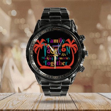 Discover Family Vacation Making Memories Together Calendar Steel Band Watch