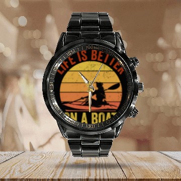 Discover Funny Rowing Canoe Kajak Life is Better On A Boat Calendar Steel Band Watch