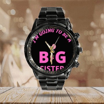 Discover I'm going to be a big sister Calendar Steel Band Watch