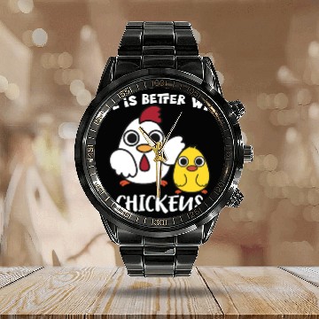 Discover Life Is Better with Chickens Cartoon Funny Hen Calendar Steel Band Watch
