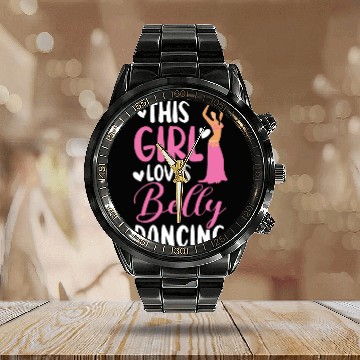 Discover This Girl Loves Belly Dancing Shimmy Belly Dancer Calendar Steel Band Watch