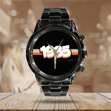 Discover 1985 the birth of legends Calendar Steel Band Watch