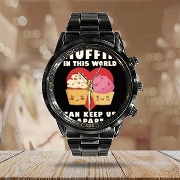 Discover Muffin In This World Can Keep Us Apart Valentines Calendar Steel Band Watch