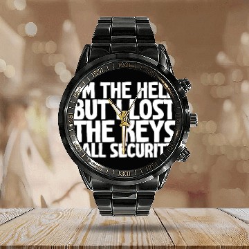 Discover I'm The Help But I Lost The Keys, Call Security Calendar Steel Band Watch